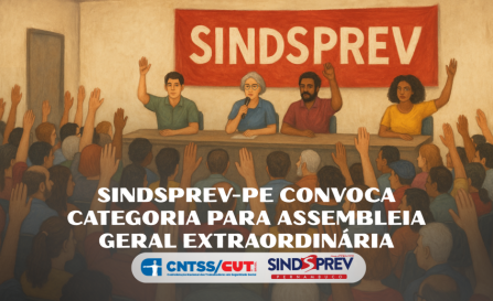 SINDSPREV CONVOCA CATEGORIA PARA ASSEMBLEIA GERAL EXTRAORDINÁRIA
